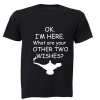 I'm Here - What are your other two wishes? - T-Shirt - Black Photo