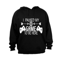 I Paused My Game to be Here - Remote Design - Hoodie - Black Photo