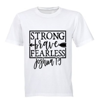 Strong - Brave - Fearless - Adults - T-Shirt - White Photo