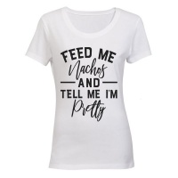 Feed Me Nachos - Ladies - T-Shirt - White Photo