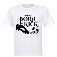 Born to Kick - Adults - T-Shirt - White Photo
