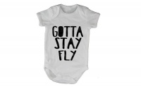 Gotta Stay Fly! - Baby Grow Photo