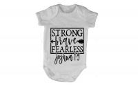 Strong - Brave - Fearless - Baby Grow Photo