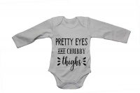 Pretty Eyes and Chubby Thighs - LS - Baby Grow Photo