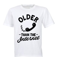 Older Than The Internet! - Adults - T-Shirt - White Photo