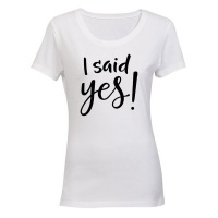 I Said Yes!! - White Photo