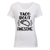 Taco-bout Awesome! - White Photo