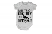 Brother Will Trade for a Dinosaur - SS - Baby Grow Photo