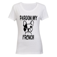 Pardon My French - Ladies - T-Shirt Photo