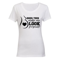 Does This Make Me Look Pregnant? - Ladies - T-Shirt Photo