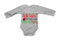 Brother Dear Santa My Did It - Christmas - LS - Baby Grow Photo