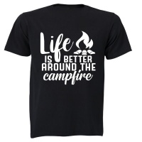 Life is Better Around a Camp Fire - Kids T-Shirt Photo