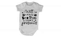 Brother Will Trade for Presents - Christmas - SS - Baby Grow Photo