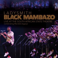 Ladysmith Black Mambazo - Live at The State Theatre - CD Photo