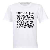 Forget The Eggs - Easter - Kids T-Shirt Photo