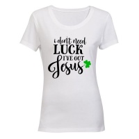 Don't Need Luck I've Got Jesus - St. Patricks Day - Ladies - T-Shirt - Black Photo