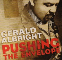 Independent Gerald Albright - Pushing the Envelope Photo