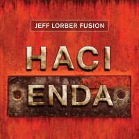 Jeff Lorber / Fusion - Hacienda Photo