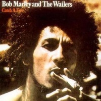 Tuff Gong Bob Marley & The Wailers - Catch A Fire Photo