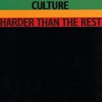 Culture - Harder Than The Rest Photo