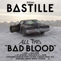 Bastille - All This Bad Blood Photo