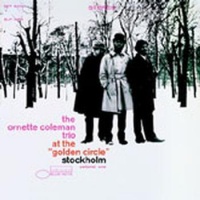 Blue Note Records Ornette Coleman - At the Golden Circle 1 Photo