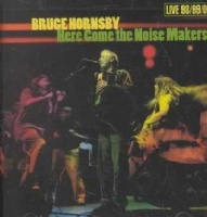 Rca Bruce Hornsby - Here Come the Noise Makers Photo
