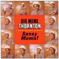 Vanguard Records Big Mama Thornton - Sassy Mama Photo