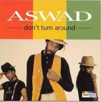 Aswad - Don't Turn Around Photo