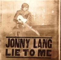 Am Jonny Lang - Lie to Me Photo