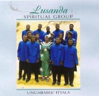 Lusanda Spiritual Group - Ungababek' Ityala Photo