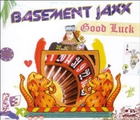 Xl Recordings Basement Jaxx - Good Luck Photo