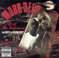 Sony Mobb Deep - Life of the Infamous: the Best of Mobb Deep Photo