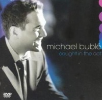 Warner Bros Records Michael Buble - Caught In the Act Photo
