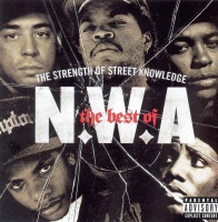 Priority N.W.A. - The Strength Of Street Knowledge - Best Of N.W.A. Photo