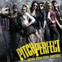 Pitch Perfect - Original Soundtrack Photo