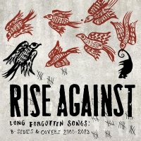 Rise Against - Long Forgotten Songs - B-Sides & Covers 2000-13 Photo