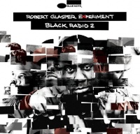 Virgin Records Us Robert Glasper - Black Radio 2 Photo