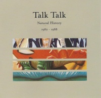 Talk Talk - Natural History - 1982-88 Photo