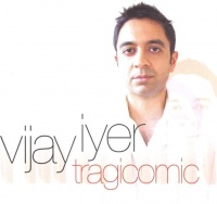 Sunny Side Vijay Iyer - Tragicomic Photo