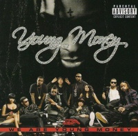Young Money - We Are Young Money Photo