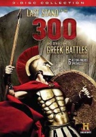 Last Stand of the 300 & Other Famous Greek Battles Photo