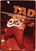 Tad - Busted Circuits & Ringing Ears Photo