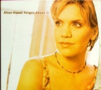 Rounder Umgd Alison Krauss - Forget About It Photo
