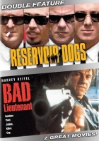 Reservoir Dogs & Bad Lieutenant Photo