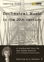 Arthaus Musik City of Birmingham So / Rattle / Kremer / Lott - Leaving Home: Orchestral Music In the 20th Century Photo