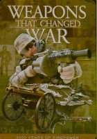 Weapons That Changed War Photo