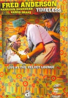 Delmark Fred Anderson - Timeless Live At the Velvet Lounge Photo