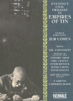 Jem Cohen - Empires of Tin Photo