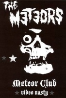 Cleopatra Meteors - Meteor Club-Video Nasty Photo
